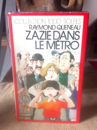 Zazie dans le métro - Raymond Queneau - Gallimard 1977