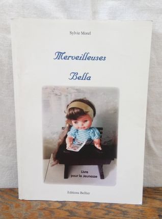 Merveilleuses Bella -  Sylvie Morel