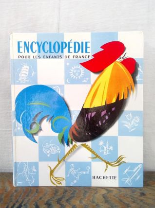 Encyclopédie pour les enfants de France Hachette 1969