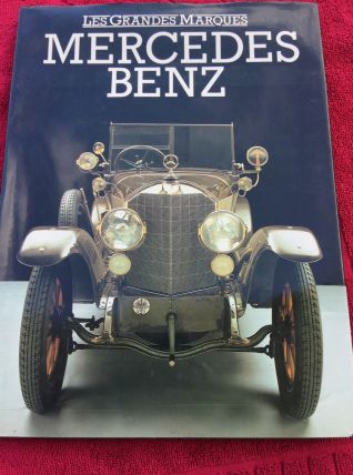 Livre les Grandes Marques Mercedes Benz