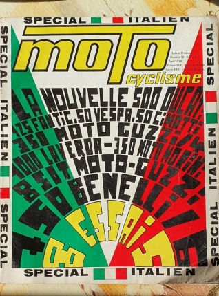REVUE MOTOCYCLISME 58 SPECIAL MOTOS ITALIENNES AVRIL 1974
