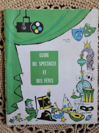 Guide du spectacle et des fêtes (catalogue) - 1974/1975