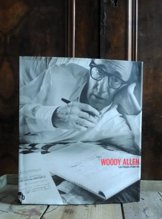 Woody Allen - Les images d'une vie 
