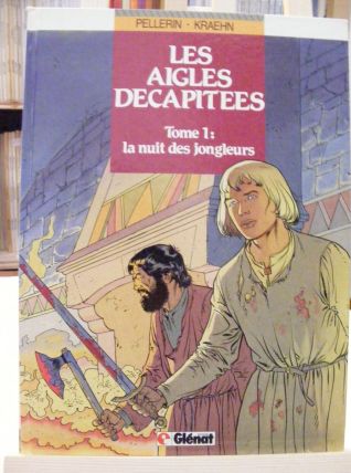 Les aigles décapitées 1,édition originale 01/1986