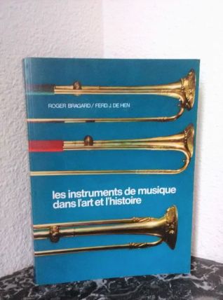 Les instruments de musique dans l'Art et l'Histoire (1973) 