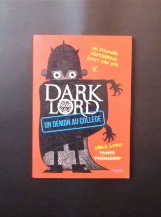 Dark Lord- Un Démon au Collège- Tome 1- Jamie Thomson