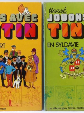 Hergé Jouons avec Tintin à Moulinsart et Jouons avec Tintin 