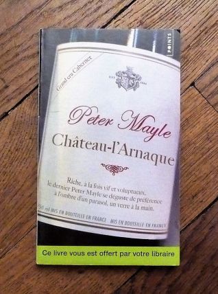 Chateau L'arnaque- Peter Mayle- Points 