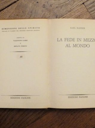La Fede In Mezzo Al Mondo- Karl Rahner- Paoline (en Italien)