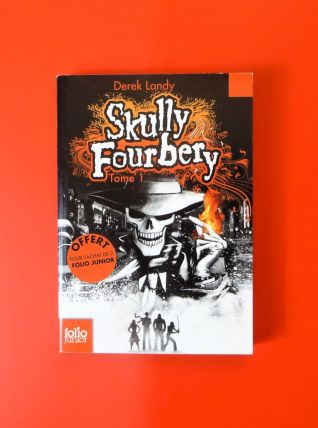 Skully Fourbery- Tome 1- Derek Landy- Gallimard Jeunesse  