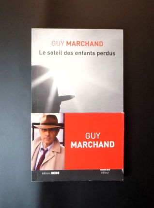 Le Soleil des Enfants Perdus- Guy Marchand- Ginkgo 