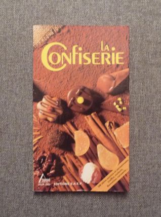 La Confiserie- Antoine Hepp- Editions Saep  
