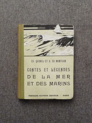 Contes et Légendes de la Mer et des Marins- CH Quinel 