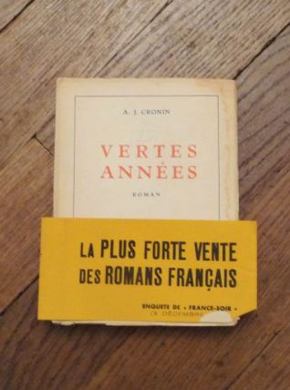 Les Vertes Années- A J Cronin- Editions de La Paix 