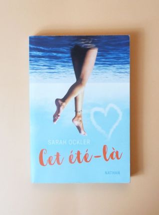Cet Eté Là- Sarah Ockler- Nathan  