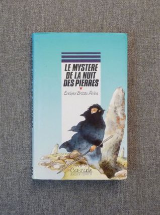 Le Mystère de la Nuit des Pierres- Evelyne Brisou Pellen 