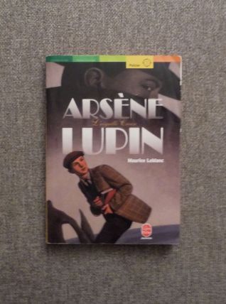 Arsène Lupin- L'aiguille Creuse- Maurice Leblanc- Hachette  