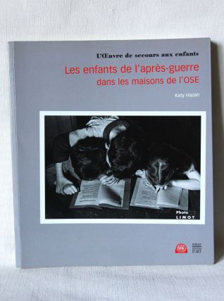Les enfants de l'après-guerre dans les maisons de l'OSE. 