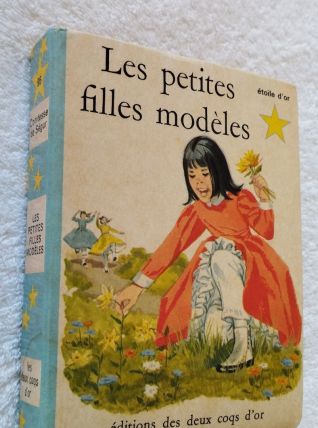 Les  Petites Filles Modèles - Comtesse de Ségur - 1969