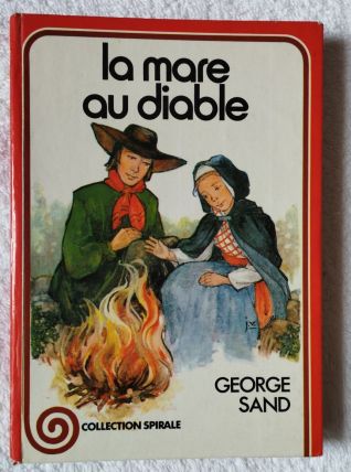 La marre au Diable - Georges Sand - 1977