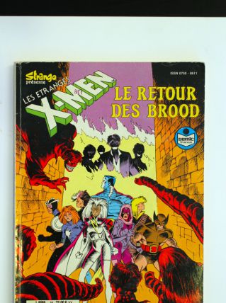 X-Men (Les étranges) Le retour des Brood 1990