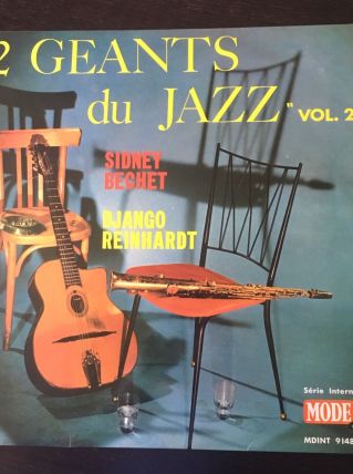 S. Bechet &amp; D. Reinhardt - 33 t - 1968