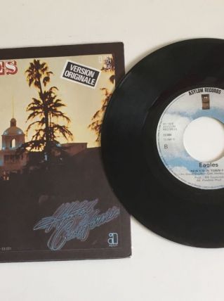 Eagles « Hotel California » Vinyle 45 t