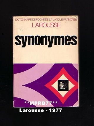 Synonymes - Dictionnaire de poche de la langue française - G