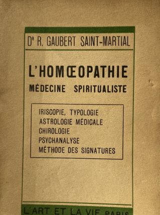 Livre ancien 1935 : L’homéopathie, médecine spiritualiste