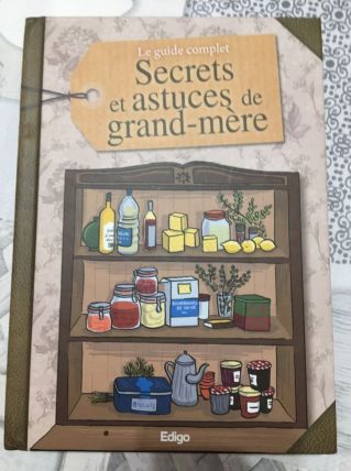 Secrets et Astuces de   grand-mère