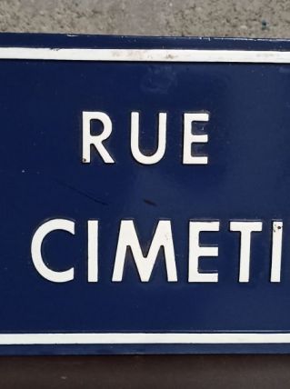 Ancienne plaque de rue "Rue du cimetière"