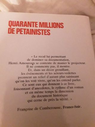 Quarante millions de Petainistes Juin 1940-Juin1941, Amourou