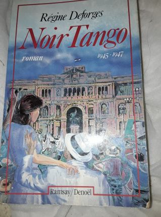 Noir Tango 1945-1947, Regine Deforges
