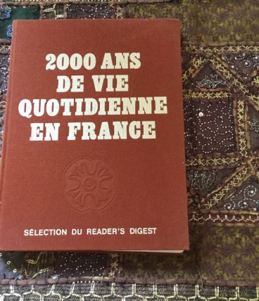 Livre 2000 ans de vie quotidienne en France 