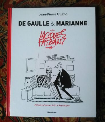 De Gaulle &amp; Marianne selon Jacques Faizant