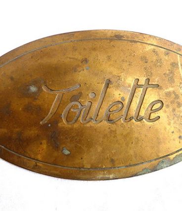 plaque  en laiton  ancienne  toilette