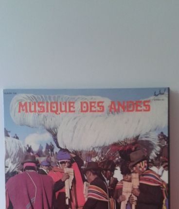 Vinyle 33T: Musique des Andes.
