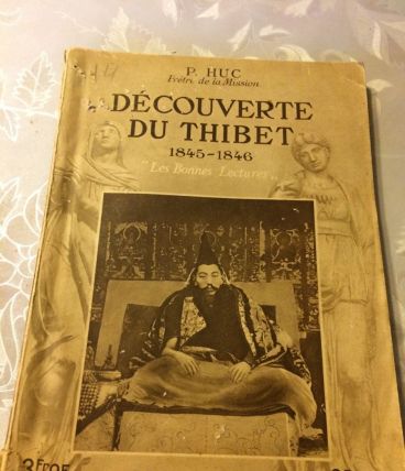 Découverte du  Thibet 1845-1846 « Les bonnes lectures »