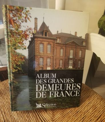 Livre Album des grandes demeures de France 