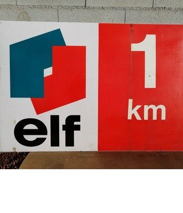 Grande plaque émaillée « ELF » 1 KM