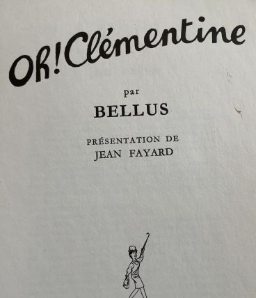 Oh ! Clémentine par Bellus 