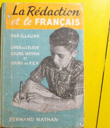 Livre scolaire La rédaction et le français