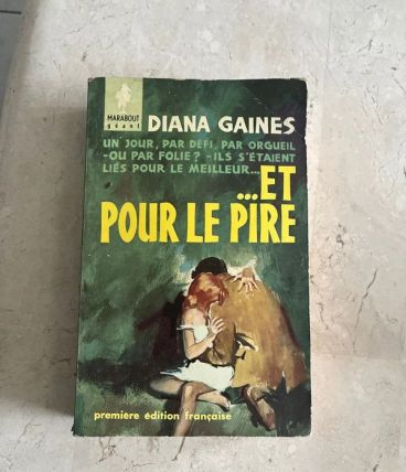 Et pour le pire, Diana Gaines (Ref. 2024-177)