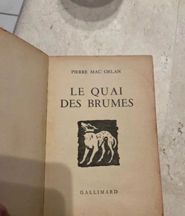 Le quai des brumes, Pierre Mac Orlan (Ref. 2024-329)