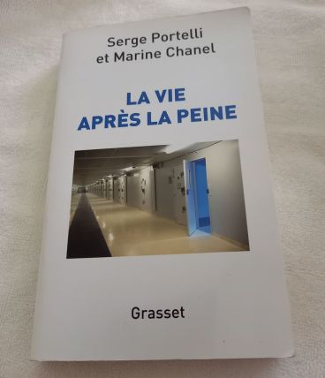 La Vie Après La Peine Serge Portelli Marine Chanel 2014 dédi