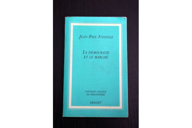 La démocratie et le marché de Jean-Paul Fitoussi