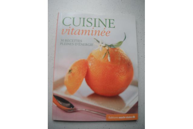 CUISINE VITAMINEE 30 recettes pleines d'énergie
