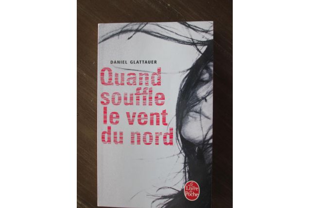 Roman Quand souffle le vent du nord Daniel Glattauer