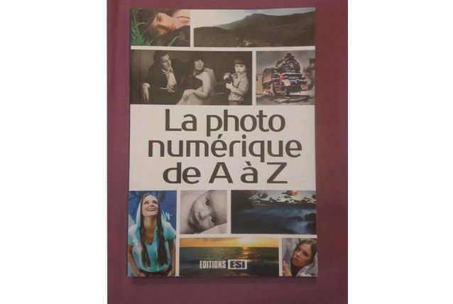 Livre la photo numerique de A a Z 