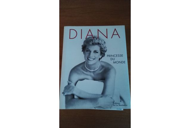 DIANA Princesse du monde